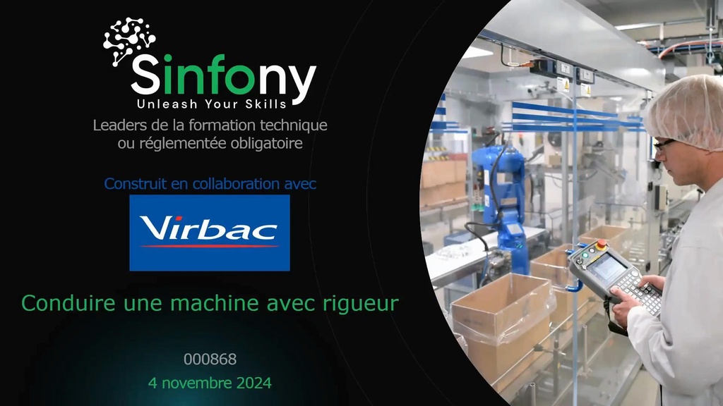 Conduite rigoureuse d'une machine