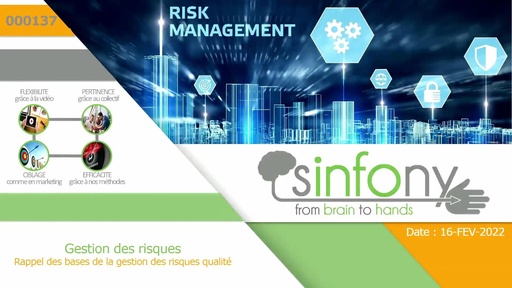 Les bases de la gestion des risques qualité